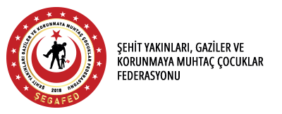 Segafet Şehit Yakınları Federasyonunu